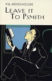 Leave It to Psmith (Vintage)