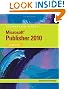 Microsoft Publisher 2010: Illustrated