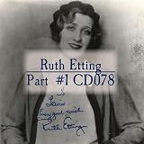 Ruth Etting #1 CD078 by Ruth Etting