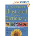 Oxford Illustrated Children's Dictionary Flexi 2010: The perfect family dictionary