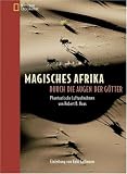 Magisches Afrika: Durch die Augen der G�tter - 