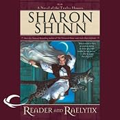 Reader and Raelynx: The Twelve Houses, Book 4 | [Sharon Shinn]