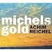 Michels Gold (Deluxe Edition)