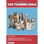 Barron's Dog Training Bible by Andrea Arden