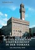 Produkt-Bild: Mittelalterliche Stadtbaukunst in der Toskana