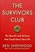 The Survivors Club: The Secrets and Science that Could Save Your Life