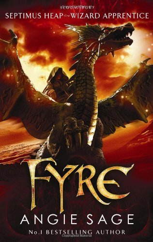 Fyre: Septimus Heap book 7 (Septamus Heap) by Sage, Angie (2014) Paperback