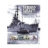German Capital Ships of the Second World War: The Ultimate Photograph Album