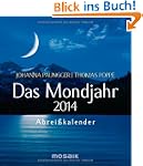 Das Mondjahr 2014: Abrei�kalender