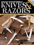 American Premium Guide To Knives & Razors: Identification And Value Guide (American Premium Guide to Knives & Razors (w DVD))