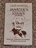 Janaceks Uncollected Essays on Music