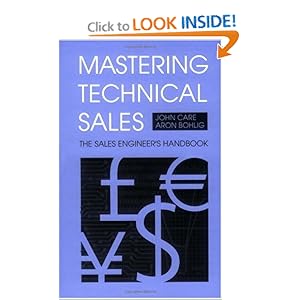 Mastering Technical Sales - John Care