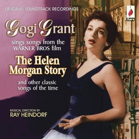 Gogi Grant - The Helen Morgan Story - Zortam Music