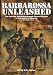 Barbarossa Unleashed: The German Blitzkrieg Through Central Russia to the Gates of Moscow June-December 1941
