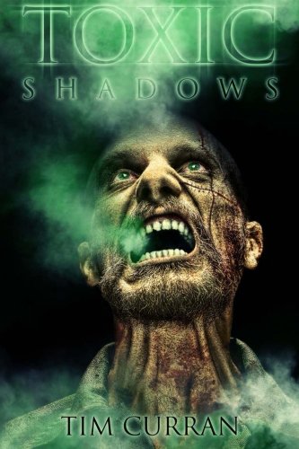 Toxic Shadows
