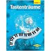 Tastentr�ume 1: Leichte bis mittelschwere St�cke f�r Klavier