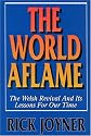 The World Aflame: The Welsh Revival Lessons for Our Times