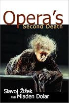 Opera's Second Death
