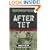 After Tet: The Bloodiest Year in Vietnam