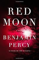 Red Moon: A Novel