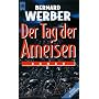 Der Tag der Ameisen. von Bernard Werber
