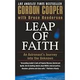 Leap of Faith: An Astronaut's Journey into the Unknown