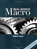 Real World Macro: A Macroeconomics Reader from Dollars & Sense, 25th Edition