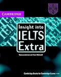 Insight into IELTS Extra Audio CD: The Cambridge IELTS Course (Insight)