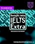 Insight into IELTS Extra Audio CD: The Cambridge IELTS Course (Insight)