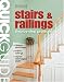 Quick Guide: Stairs & Railings: Step-by-Step Construction Methods (Quick Guide)