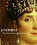 Josephine: Napoleon's Incomparable Empress