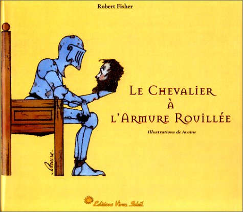 City Travel Guides Discounted  Livres : Le Chevalier à l'armure rouillée