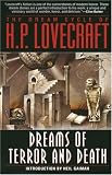 The Dream Cycle of H. P. Lovecraft: Dreams of Terror and Death