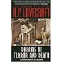 Dreams of Terror and Death: The Dream Cycle of H. P. Lovecraft