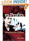 m-Profits: Making Money from 3G Services