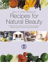 Recipes for Natural Beauty (Neal's Yard Remedies)