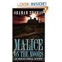 Malice on the Moors