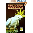 Taming and Training Cockatoos