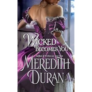 Wicked Becomes You by Meredith Duran