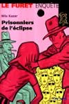 Les Prisonniers de l'�clipse