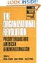 The Organizational Revolution: Presbyterians and American Denominationalism (Presbyterian Presence: the Twentieth-Century Experience)