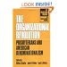 The Organizational Revolution: Presbyterians and American Denominationalism (Presbyterian Presence: the Twentieth-Century Experience)