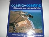 Coast-to-coasting : eight coast-to-coast walks crossing Britain