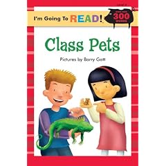 I'm Going to Read (Level 4): Class Pets (I'm Going to Read Series)