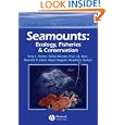 Seamounts: Ecology, Fisheries and Conservation (Fish & Aquatic Resources)