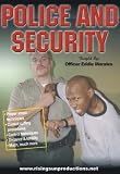 Revue Rising Sun Video Productions Inc.  / Police and Security