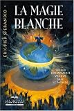 La magie blanche