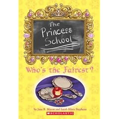 The Princess School: Who's the Fairest?