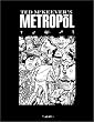 Metropol (Collected Edition, Volume 3)