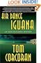 Air Dance Iguana (Alex Rutledge Mysteries)